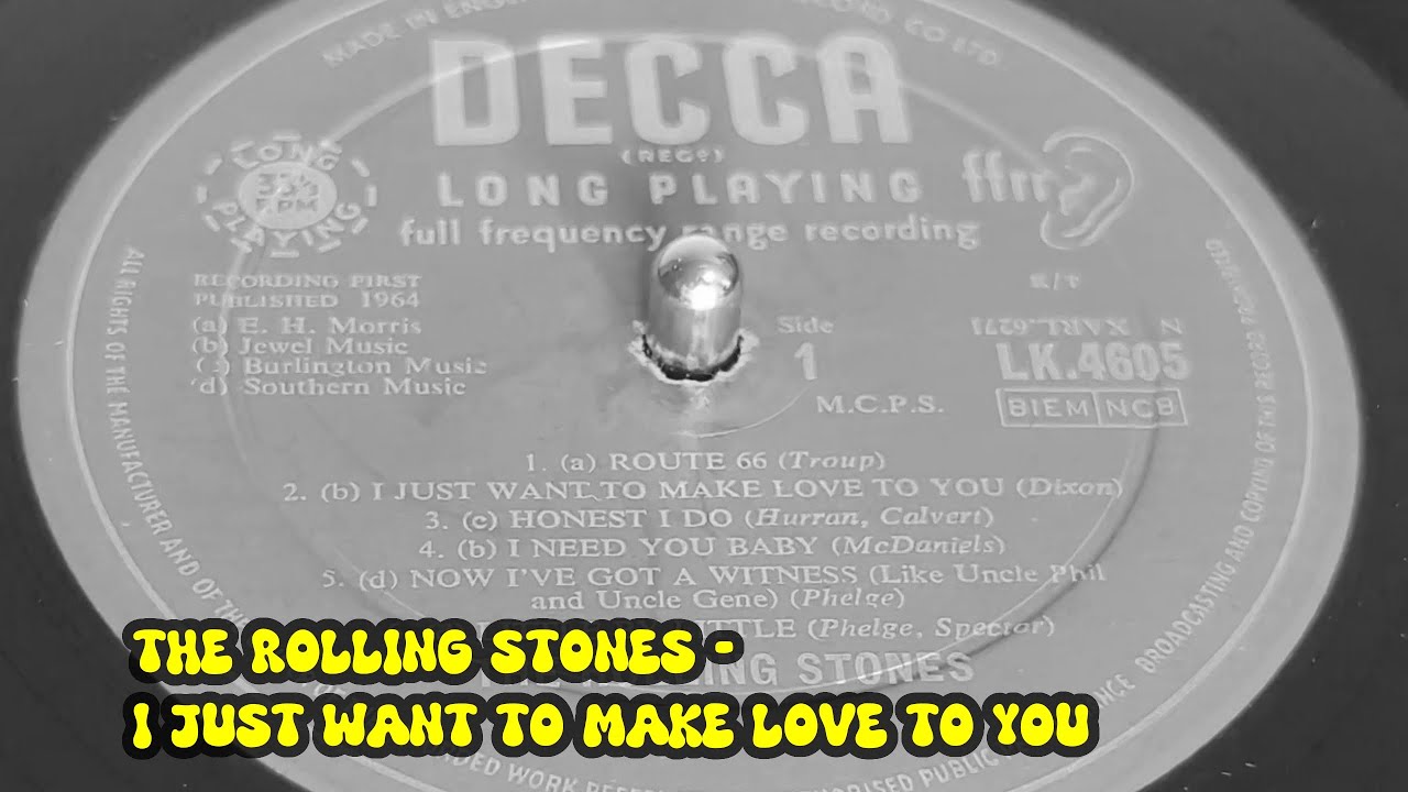 The Rolling Stones - I Just Want To Make Love To You (1964 Vinyl