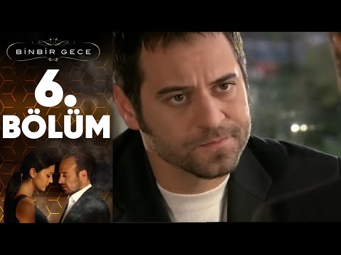 Binbir Gece - 6. Bölüm