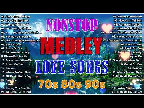 Slow Rock Love Song Nonstop SLOW ROCK MEDLEY Rock Ballads 70S 80S 90S Nonstop Pinoy Medley  Slow Rock Love Song Nonstop SLOW ROCK MEDLEY Rock Ballads 70S 80S 90S Nonstop Pinoy Medley