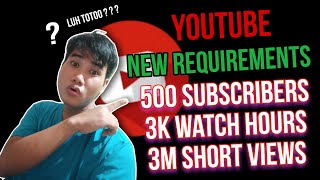 BAGONG REQUIREMENTS SA YOUTUBE 500 SUBSCRIBERS AND 3000 PUBLIC WATCH HOURS 2023 | EARLIER ACCESS