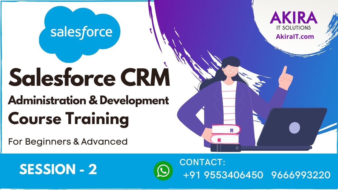 Salesforce CRM Administration & Development Training - SESSION 2 ...