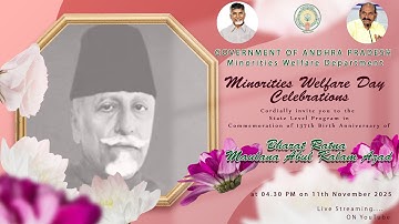 GOVERNMENT OF ANDHRA PRADESH  Minorities Welfare Day Celebrations at 04.30 pm on 11th November 2025