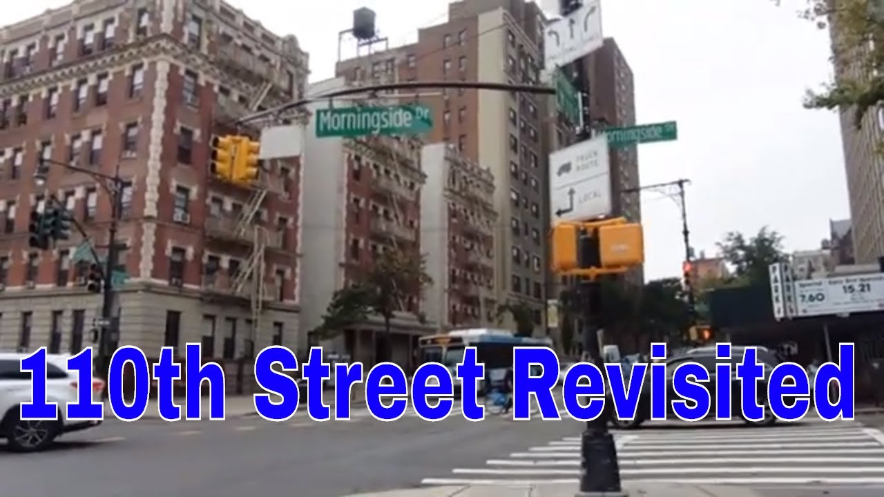 110th Street Revisited