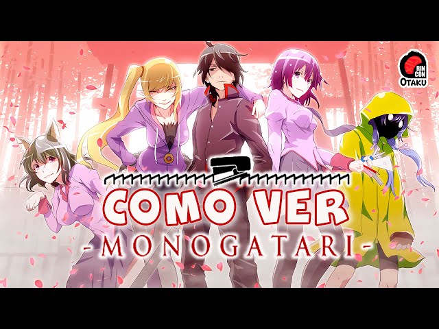 Como assistir Monogatari Series? Qual ordem? Entenda como ver