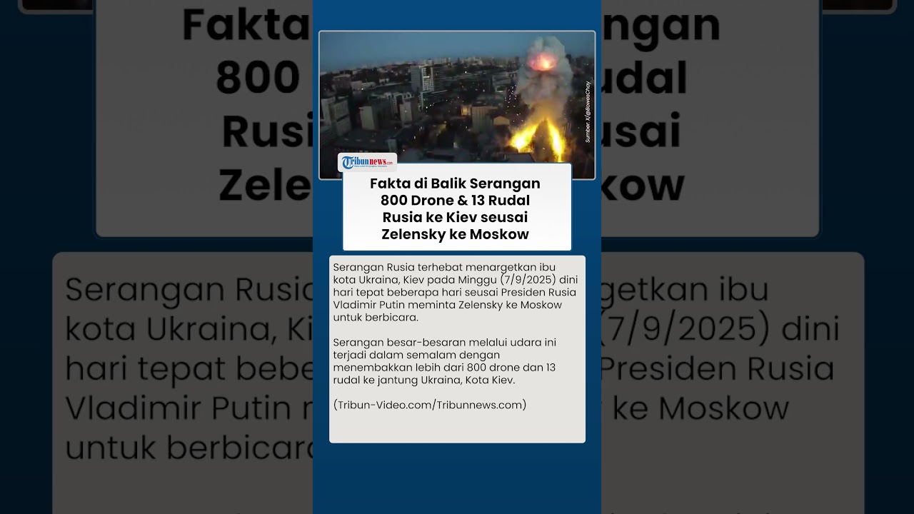 Rusia Serang Kiev dengan 800 Drone dan 13 Rudal Hancurkan Pusat Pemerintahan, Ini Faktanya