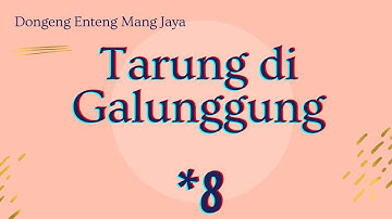 Mang Jaya, Bagian 8, Tarung di Galunggung