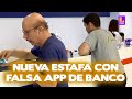 Crean falsa app de banco para robar cuentas | Arriba mi Gente