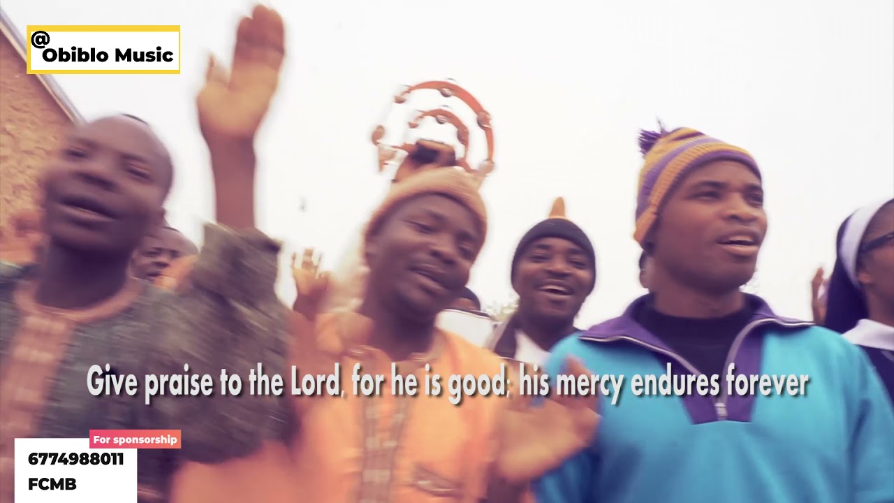 Give praise to the Lord for he is good in Hausa, Psalm for divine mercy Sunday by church in Katsina.