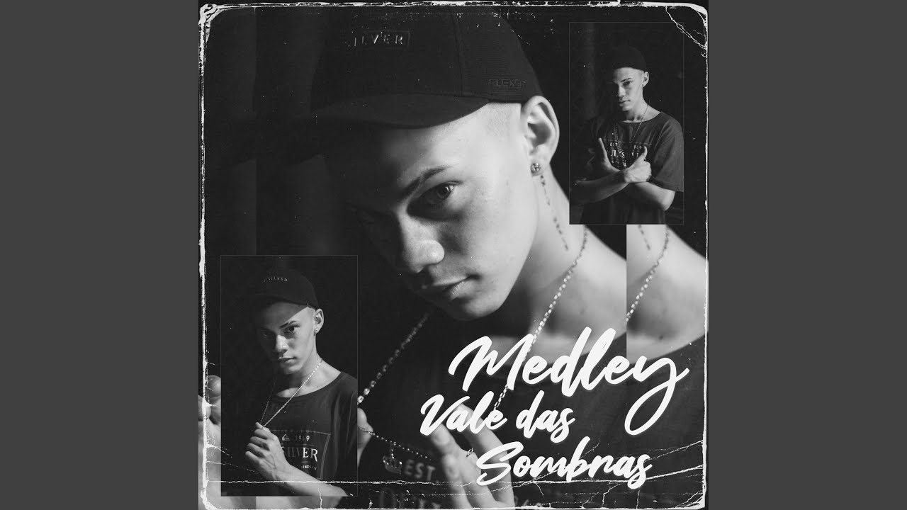 Medley Vale das Sombras