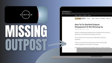 How To Fix Starfield Outpost Disappeared Or Not Showing Up - Complete Guide