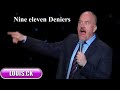 Louis ck live comedy special  nine eleven deniers  sorry  louis ck