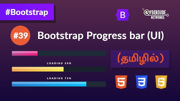 #39 - Bootstrap Progress bar - (தமிழில்) (Tamil) | Bootstrap Course
