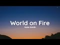 Nate Smith - World on Fire (lyrics)