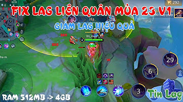 FILE FIX LAG LIÊN QUÂN V1 MÙA 23 MỚI NHẤT - GIẢM LAG HIỆU QUẢ CHO MÁY YẾU | TÍN LAG