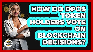 How Do DPoS Token Holders Vote On Blockchain Decisions? - CryptoBasics360.com