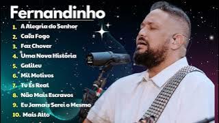 Fernandinho || Playlist de música gospel de Fernandinho 2024 || Melhores Músicas Gospel 2024 #gospel