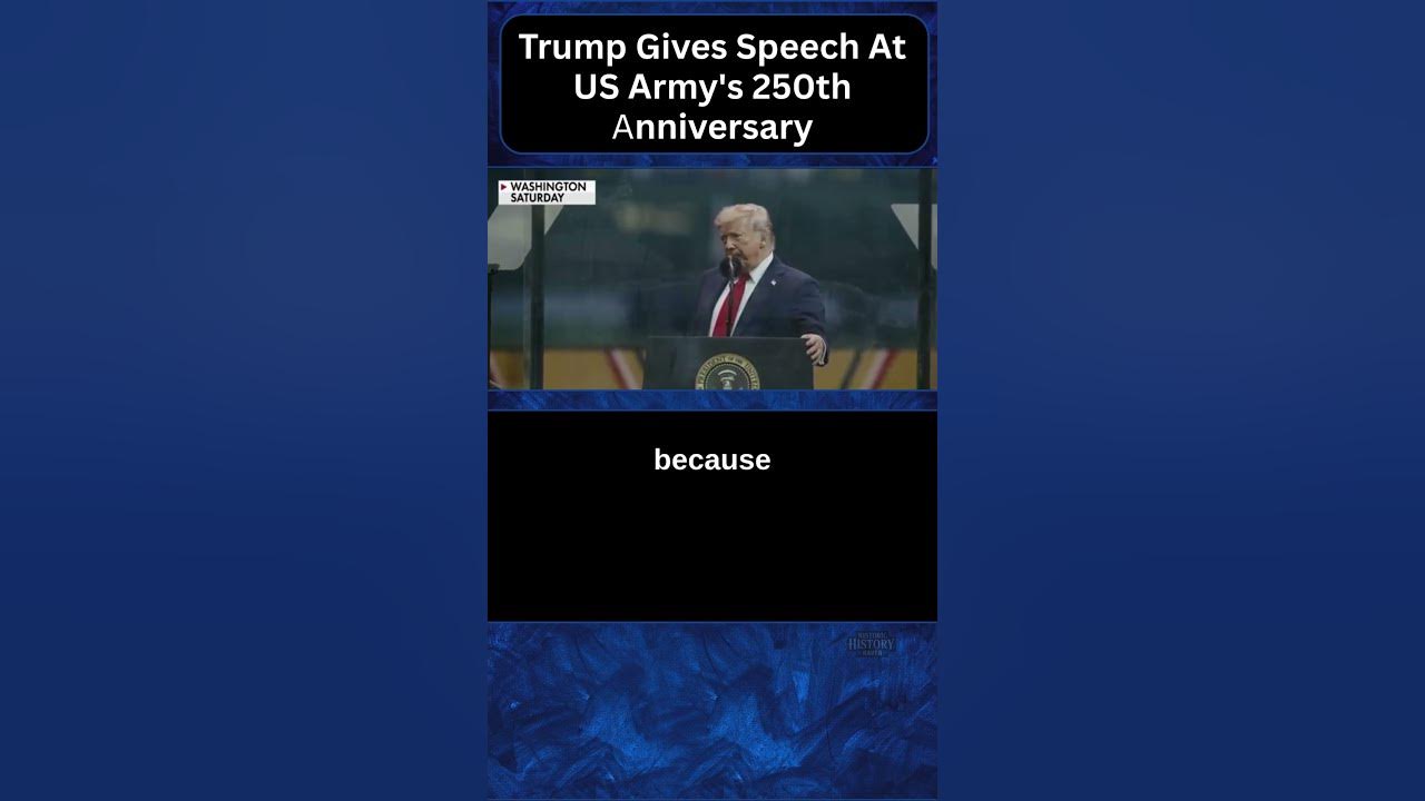 Trump Gives Speech At US Army's 250th Anniversary - YouTube