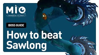 MIO: Memories in Orbit – How to beat Sawlong Boss EASY | ninth Boss Fight Tips, Patterns & Strategy