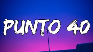 Rauw Alejandro x Baby Rasta - PUNTO 40 (Letra_Lyrics) _ Saturno