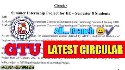 GTU | BE | Semester 8 | Internship Circular | All Branch