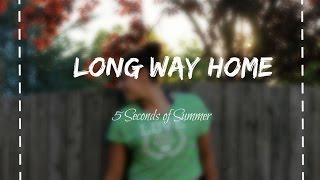 Long Way Home-5SOS cover