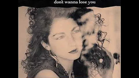 Gloria Estefan Don't Wanna Lose You