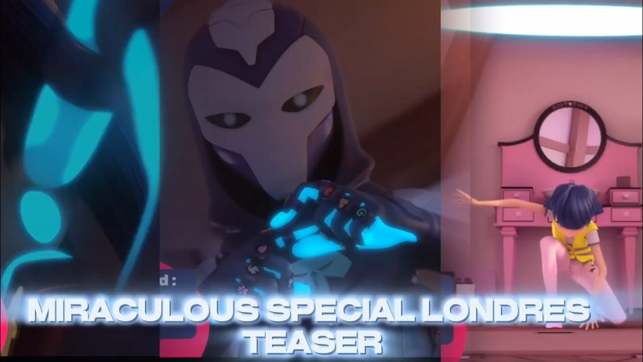 MIRACULOUS WORLD LONDRES:LA COURSE CONTRE LE TEMPS-TEASER OFFICIEL