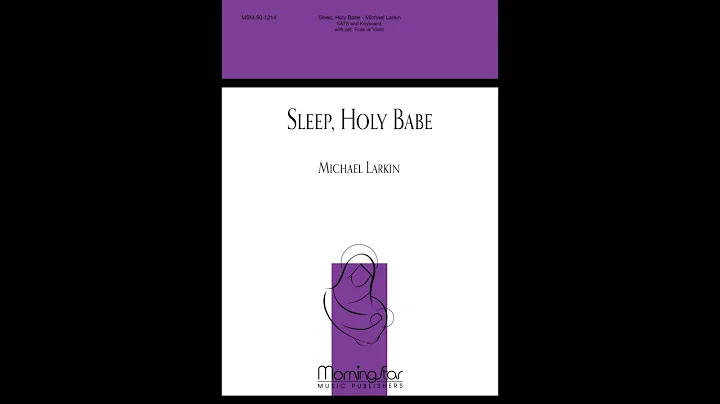 "Sleep, Holy Babe" by Michael Larkin