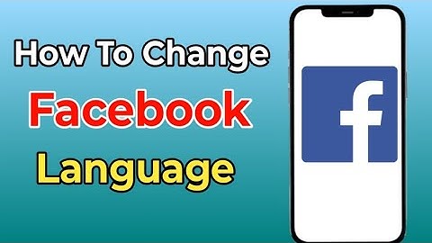 How To Change Language in Facebook || Full Guide