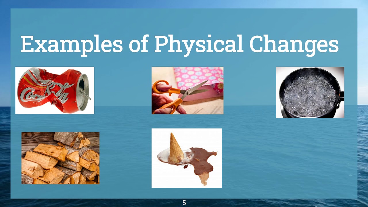 examples of physical changes