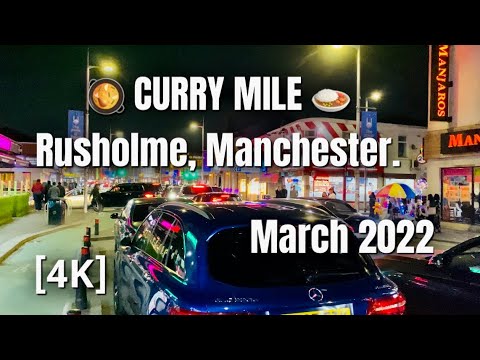 Curry Mile Manchester 2022 | Night Walk Rusholme | Wilmslow Road |