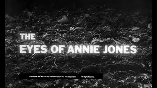 The Eyes Of Annie Jones (1964) British mystery b-movie, with Richard Conte & Francesca Annis.