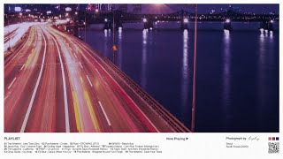 [playlist] 시속 110km (freeway driving)