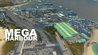 My First MEGA HARBOUR - with Mega Traffic 😩