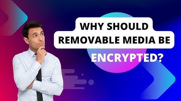 Why Should Removable Media Be Encrypted? | Why Encrypt Pen Drives, External HDDs, and SD Cards?