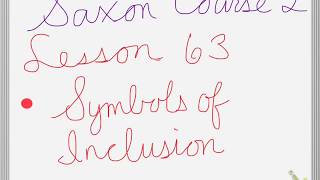Saxon Course 2 Lesson 63