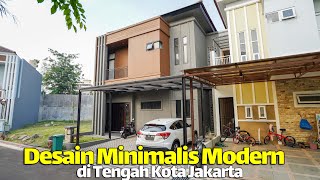Rumah Ganteng Desain Modern di Tengah Kota Jakarta | Callista Prima Residence