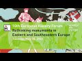 10th European History Forum: Rethinking monuments in Eastern and Southeastern Europe