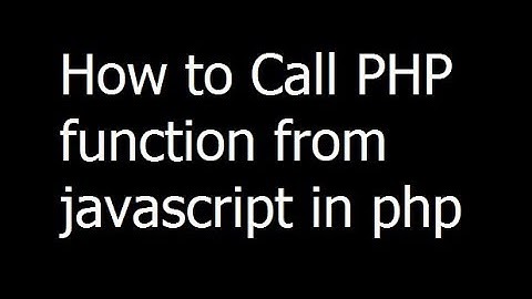 022 - How to Call PHP function from javascript in php - Urdu/Hindi