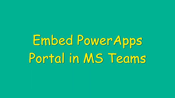 Embed PowerApps Portal in MS Teams