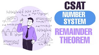 REMAINDER THEOREM | NUMBERS SYSTEM  | MATHS | QUANTITATIVE APTITUDE | CSAT UPSC | PYQs