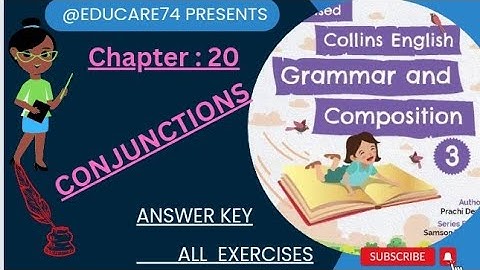 3rd Chapter 20 : Conjunctions Class 3rd Collins English Grammr n Composition.