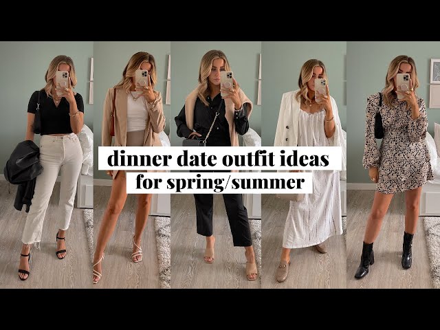 dressing for dinner date