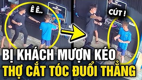 Thấy khách LẤY KÉO CẮT ĐỒ, thợ cắt tóc VỘI CẢN LẠI đọc bình luận mới HIỂU LÝ DO | Tin 3 Phút