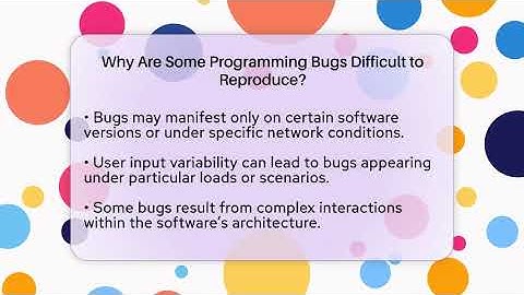 Why Are Some Programming Bugs Difficult to Reproduce? | Learn To Troubleshoot News