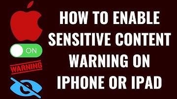 How to Enable Sensitive Content Warning on iPhone or iPad