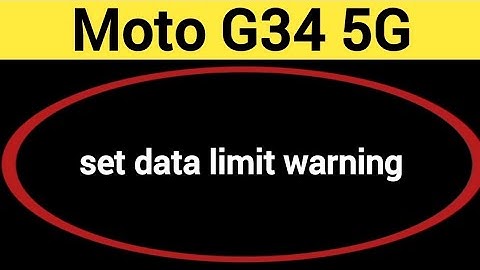 how to set data limit warning,Moto G34 5G data limit kaise set karen