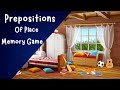 Prepositions Of Place Memory Game | ESL Game | 4K