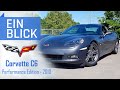 Corvette C6 Performance Edition (2010) - Wie sportlich ist die amerikanische Ikone wirklich?