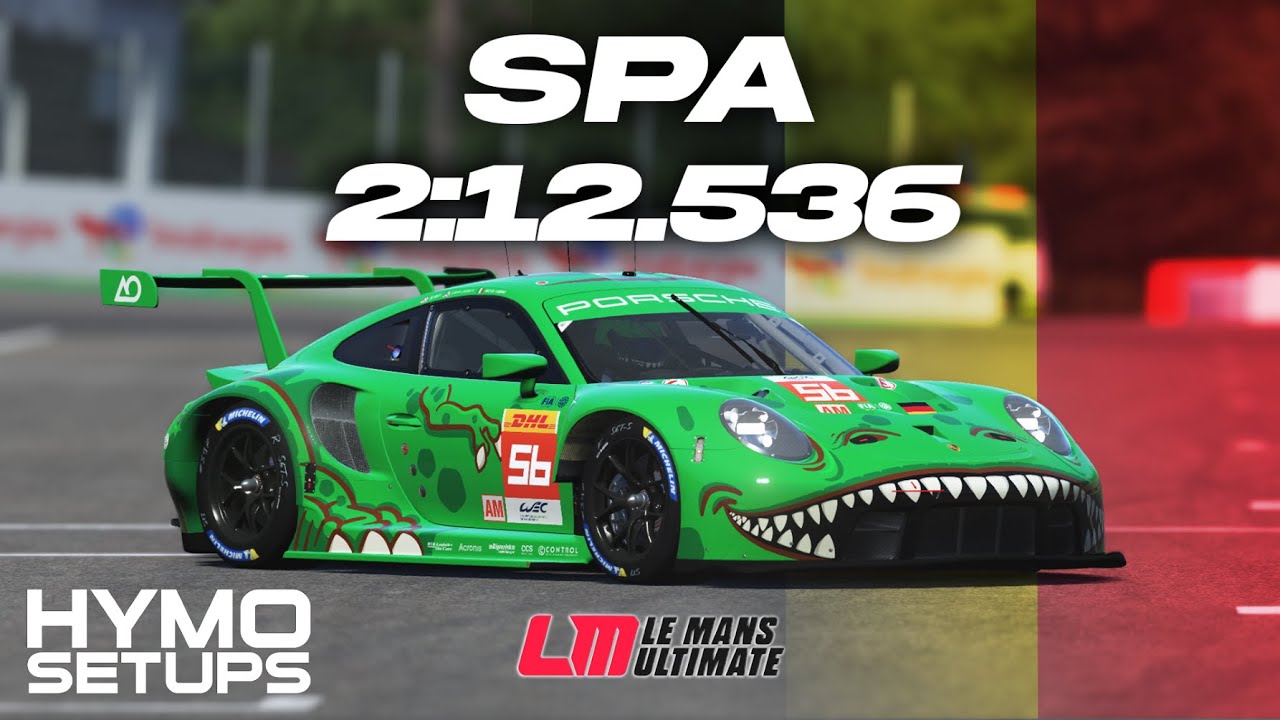 LMU Hotlap | Porsche RSR GTE @ Spa | P3 | Le Mans Ultimate